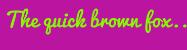 Image with Font Color 89F505 and Background Color BA14A1